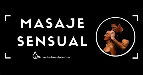 Masaje Sensual de Cuerpo Completo Escolta El Cuervo